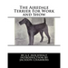 The Airedale Terrier For Work and Show