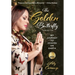 The Golden Butterfly: My Journey to Heaven on Earth