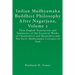 Indian Madhyamaka Buddhist Philosophy After Nagarjuna, Volume 2: Plain English Translations and Summaries of the Essential Works of Chandrakirti and S