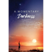 A Momentary Darkness