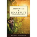 Appointed to Bear Fruit: A Devotional Commentary on John 13-17