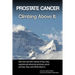 Prostate cancer: Climbing above it