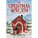 The Christmas Wreath: The Grand Voyage