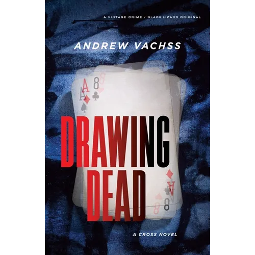 Drawing Dead: A Cross Novel