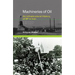 Machineries of Oil: An Infrastructural History of BP in Iran