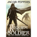 Requiem for a Soldier: Book Two of The Last Eternal