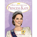 A Real Life Fairy Tale Princess Kate