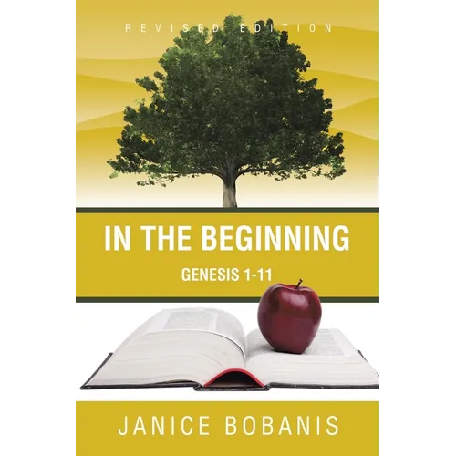 In the Beginning: Genesis 1-11