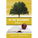 In the Beginning: Genesis 1-11