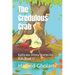 The Credulous Crab: Kalīla wa-Dimna Stories for Kids (Book 1)