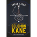 Three Tales of Solomon Kane (A Collection of Short Stories)