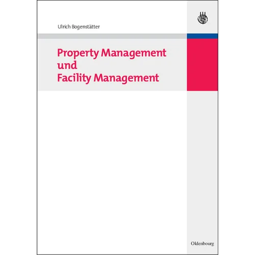 Property Management Und Facility Management