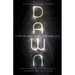 Dawn: A Proton's Tale of All That Came to Be