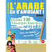 Apprendre l'Arabe En s'Amusant - Pour Les Enfants: Tous Les Âges - Étudiez 100 Thématiques Essentielles Grâce Aux Mots Mêlés - Vol.1