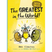 The Greatest in the World!