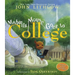 Mahalia Mouse Goes to College: Book and CD [With CD (Audio)]