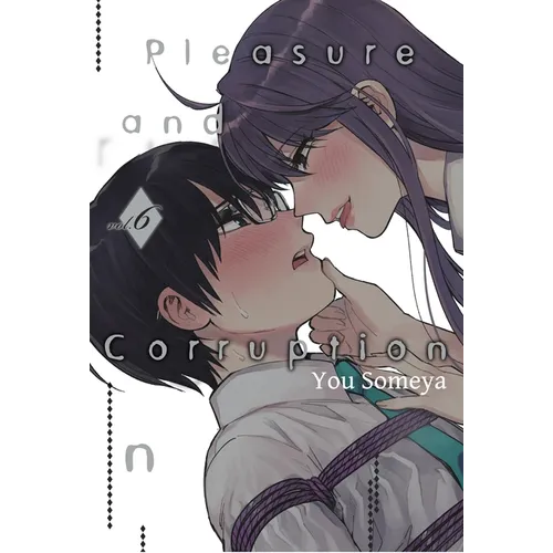 Pleasure & Corruption, Volume 6