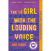 The Girl with the Louding Voice