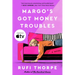 Margo's Got Money Troubles