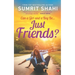 Can a Girl and a Boy Be Just Friends