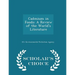 Cadmium in Foods: A Review of the World's Literature - Scholar's Choice Edition