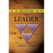 The Measure of a Leader: A Review of Theories About Leadership and a Methodology for Appraising Leader Effectiveness