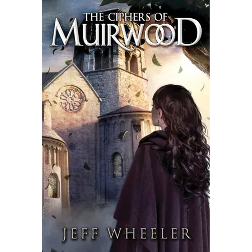 The Ciphers of Muirwood