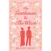 The Gentleman & The Witch