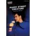 Manic Street Creature