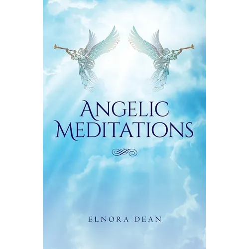 Angelic Meditations