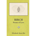 Birch: Poems of Love