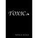 Toxic