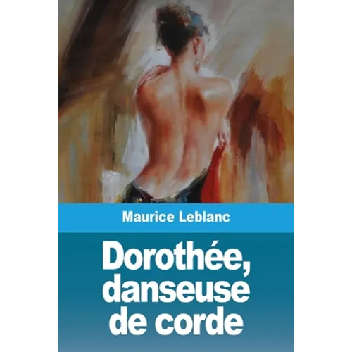 Dorothée, danseuse de corde