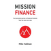 Mission Finance: Your personal journey to financial freedom. Take the best next step.