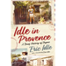 Idle in Provence: A Brief History of Thyme