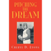 Pitching The Dream