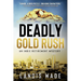 Deadly Gold Rush: An Indie Retirement Mystery