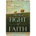 The Good Fight of Faith: Following the Example of Jesus