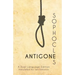 Sophocles' Antigone: A Dual Language Edition