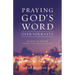 Praying God's Word Over Your City: 40 Days of Prayer Toward a Transformed Community