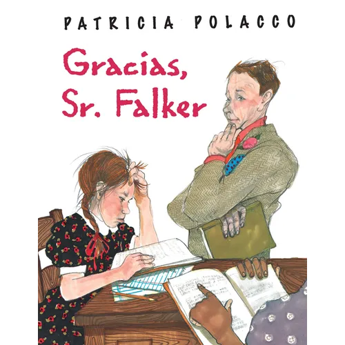 Gracias, Sr. Falker / Thank You, Mr. Falker