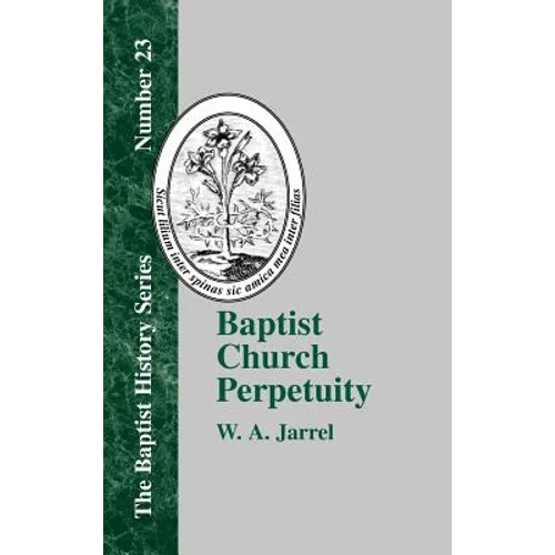 Baptist Church Perpetuity