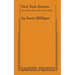 New York Stories: Five Plays About Life in New York