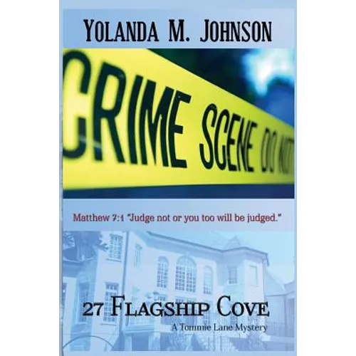 27 Flagship Cove: A Tommie Lane Mystery