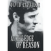 At the Edge of Reason