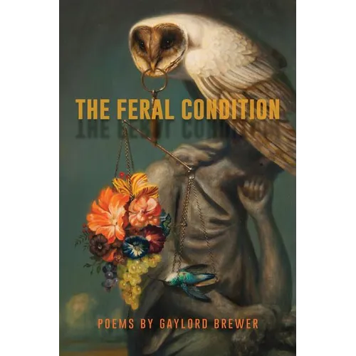 The Feral Condition