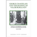 George Chastelain and the Shaping of Valois Burgundy: Political and Historical Culture at Court in the Fifteenth Century