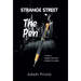The Pen: Strange Street