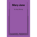 Mary Jane