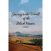 Journey to the World of the Black Rooster: A Memoir